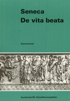 Cover: De vita beata. Vollständige Ausgabe. Text (Latein)