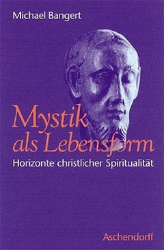 Cover: Mystik als Lebensform