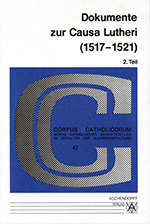 Cover: Dokumente zur Causa Lutheri (1517–1521)