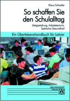 Cover: So schaffen Sie den Schulalltag