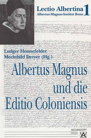 Cover: Albertus Magnus und die Editio Coloniensis