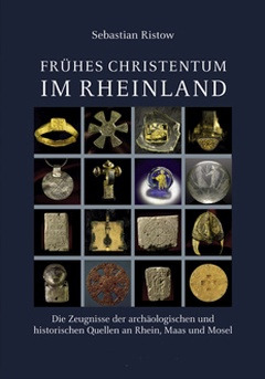 Cover: Frühes Christentum im Rheinland