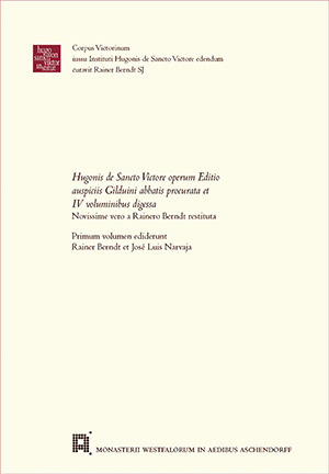 Cover: Hugonis de Sancto Victore operum Editio auspiciis Gilduini abbatis procurata et IV voluminibus digesta