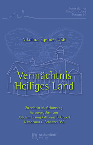 Cover: Vermächtnis Heiliges Land