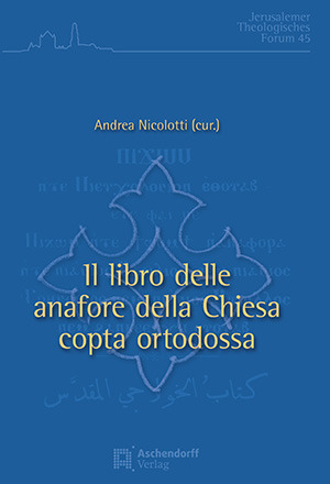 Cover: Il libro delle anafore della Chiesa copta ortodossa