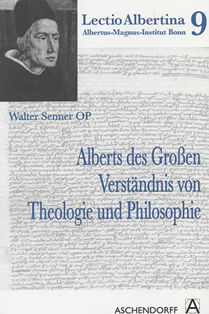 Cover: Alberts des Großen Verständnis von Theologie und Philosophie