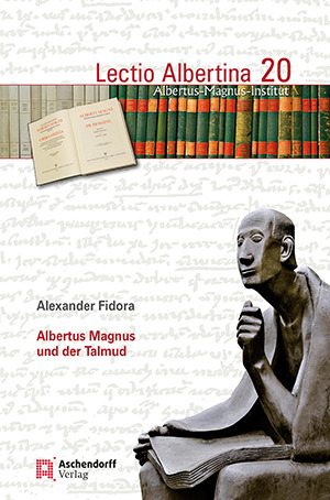 Cover: Albertus Magnus und der Talmud