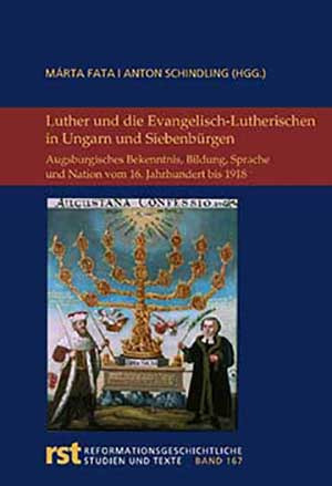 Cover: Luther und die Evangelisch-Lutherischen in Ungarn und Siebenbürgen