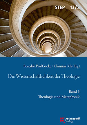 Cover: Die Wissenschaftlichkeit der Theologie, Band 3