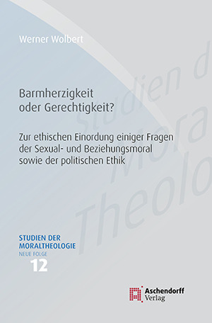 Cover: Barmherzigkeit oder Gerechtigkeit