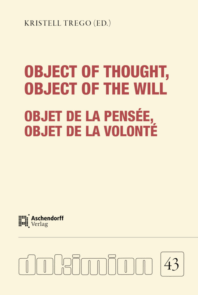 Cover: Object of Thought, Object of the Will