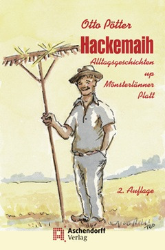 Cover: Hackemaih. Alltagsgeschichten up Platt