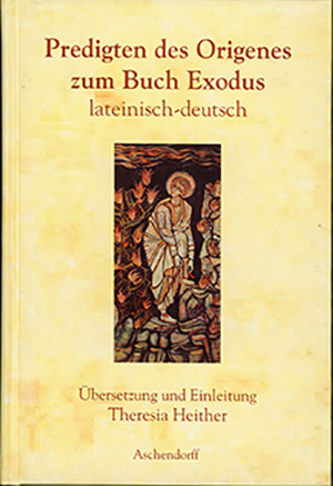 Cover: Origenes: Predigten zum Buch Exodus