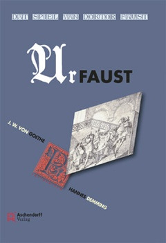 Cover: Johann Wolfgang von Goethe: Dat Spiel van Doktor Faust – Urfaust