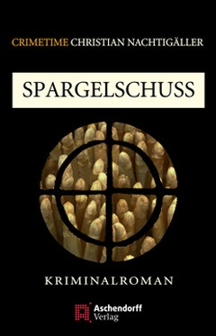 Cover: Spargelschuss