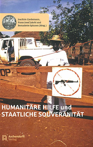 Cover: Humanitäre Hilfe und staatliche Souveränität