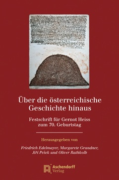 Cover: Über die österreichische Geschichte hinaus
