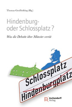 Cover: Hindenburg- oder Schlossplatz?