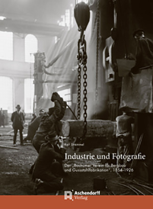 Cover: Industrie und Fotografie