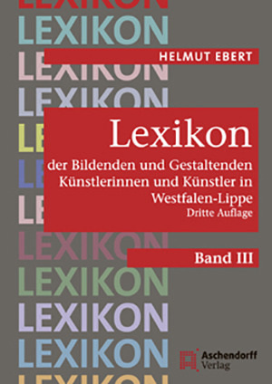 Cover: Lexikon der Bildenden und Gestaltenden Künstlerinnen und Künstler in Westfalen-Lippe