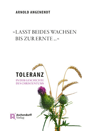 Cover: »Lasst beides wachsen bis zur Ernte …«