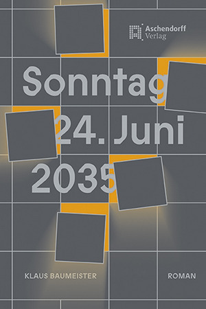 Cover: Sonntag, 24. Juni 2035
