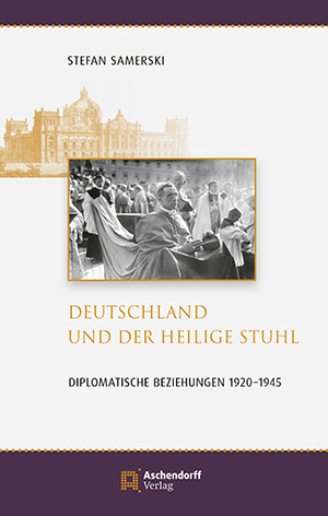Cover: Deutschland und der Heilige Stuhl