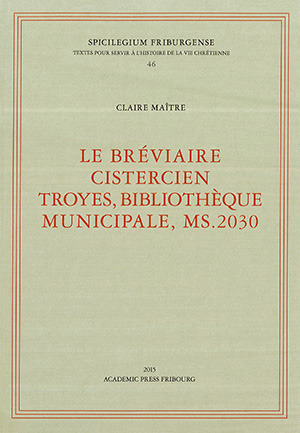 Cover: Le breviaire cistercien Troyes, Bibliotheque Municipale, MS.2030