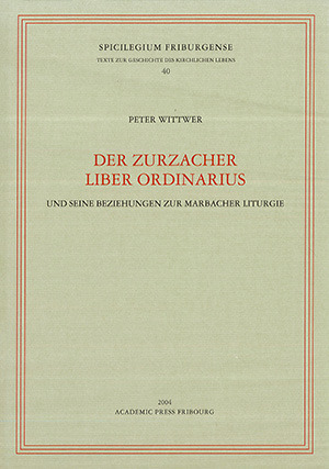 Cover: Der Zurzacher Liber Ordinarius