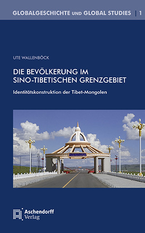 Cover: Die Bevölkerung im sino-tibetischen Grenzraum