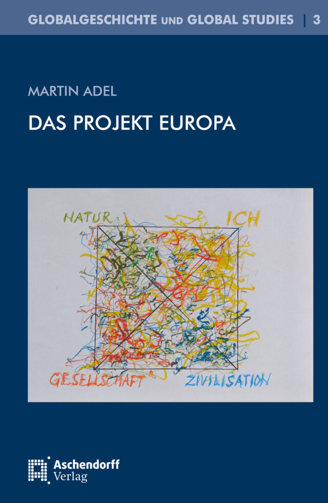 Cover: Das Projekt Europa