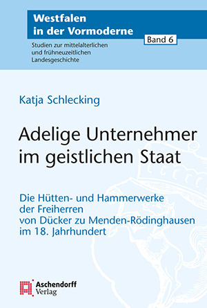 Cover: Adelige Unternehmer im geistlichen Staat