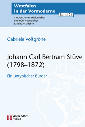 Cover: Johann Carl Bertram Stüve (1798-1872)