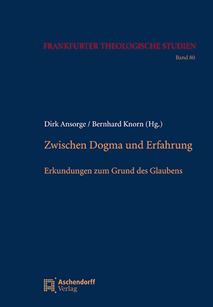 Cover: Zwischen Dogma und Erfahrung