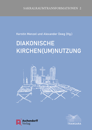Cover: Diakonische Kirchen(um)nutzung