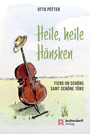 Cover: Heile, heile Hänsken