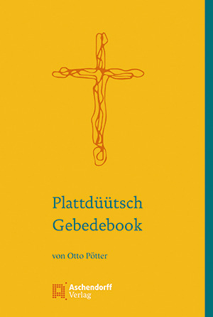 Cover: Plattdüütsch Gebedebook