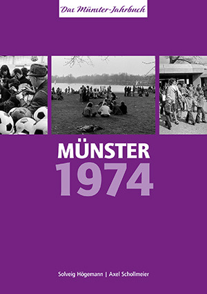 Cover: Münster 1974 – vor 50 Jahren