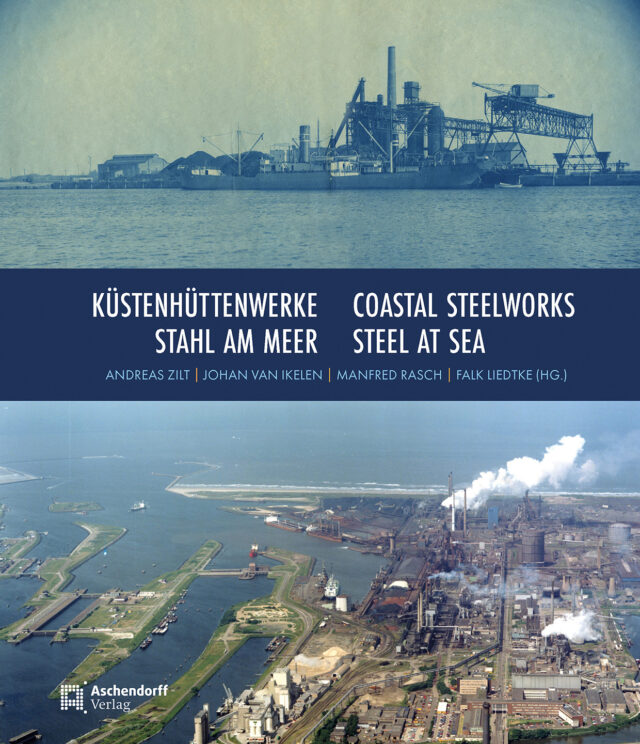 Cover: Küstenhüttenwerke / Coastal Steelworks