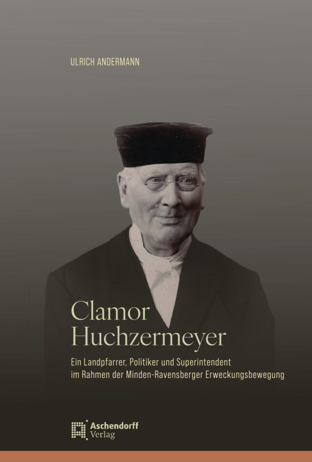 Cover: Clamor Huchzermeyer (1809–1899)