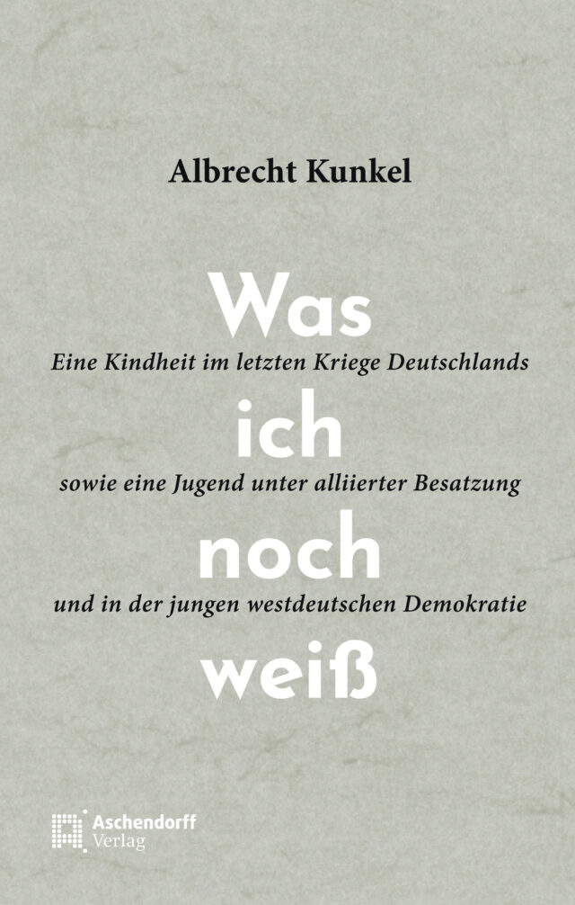 Cover: Was ich noch weiß
