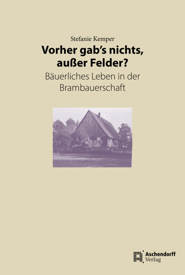 Cover: Vorher gab’s nichts, außer Felder?
